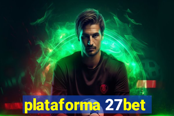 plataforma 27bet